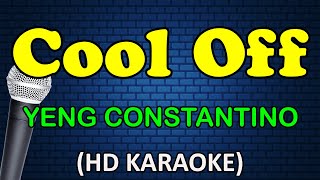 COOL OFF  Yeng Constantino HD Karaoke [upl. by Bibah]