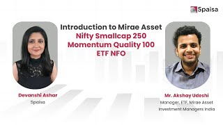 All about Mirae Assets Nifty Smallcap 250 Momentum Quality 100 ETF NFO [upl. by Lawford]