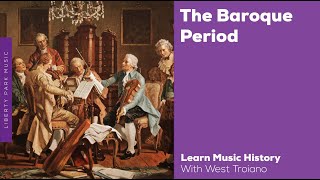 The Baroque Period  Music History Video Lesson [upl. by Elkcim131]