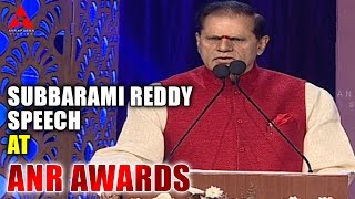 Dr T Subbarami Reddy Speech at ANR Awards [upl. by Htebazileharas]