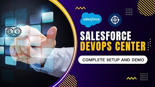 Salesforce DevOps Center  Complete Setup and Demo [upl. by Kirby]