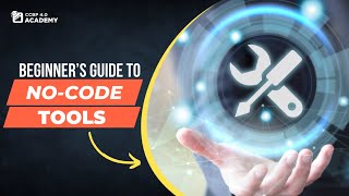 Beginner’s guide to NoCode Tools  NxtWave  NxtWave Student  CCBP Academy  ccbpacademy [upl. by Ralfston]