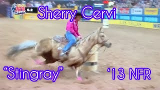 Sherry Cervi amp “Stingray”  2013 National Finals Rodeo Barrel Racing [upl. by Suhsoj369]