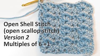 Open Shell  Scallop Stitch v2  Crochet Stitch Library [upl. by Terena]