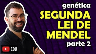 Segunda Lei de Mendel parte 2  Aula 11  Módulo II Genética  Prof Gui [upl. by Etka917]