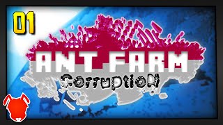 ANT FARM CORRUPTION  Episode 1  Grand Adventure Awaits [upl. by Nivla]