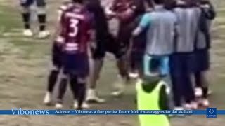 Acireale  Vibonese a fine partita Ettore Meli è stato aggredito dai siciliani [upl. by Dacy330]