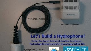 COSEE TEK quotBuild a Hydrophonequot [upl. by Rossy217]