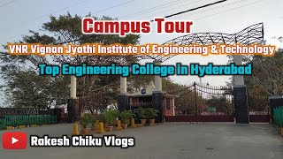 VNR VJIET Campus Tour  Engineering College  Hyderabad campuslife engineering collegelife vlog [upl. by Jessamyn]