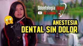 ANESTESIA DENTAL SIN DOLOR  Odontología Láser [upl. by Puiia9]