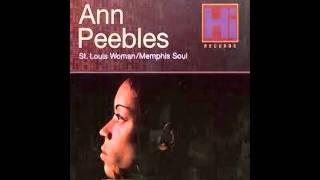 Ann Peebles  Slipped Tripped And Fell In Love [upl. by Castra365]