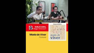 Modo de Viver Podcast ➜ QUAL É A BOA [upl. by Shimkus473]