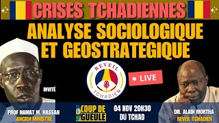 LES CRISES TCHADIENNES ANALYSE SOCIOLOGIQUE ET GEOSTRATEGIQUE AVEC LE PROF AHMAT MAHAMAT HASSAN [upl. by Silverts456]