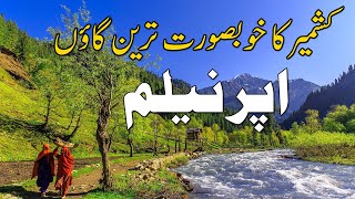 Most Beautiful Place In Azad Kashmir Near The Line Of Control India Pakistan  Travel Guide [upl. by Elum255]