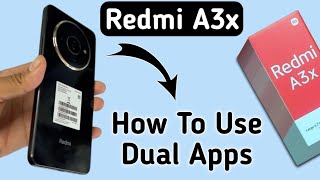 Redmi A3x dual apps kaise chalaye how to clone apps in Redmi how to use dual apps in Redmi app cl [upl. by Lowery]