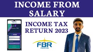 Salary Person Income Tax Return 2023 FBR Pakistan IRIS 20 [upl. by Norina587]