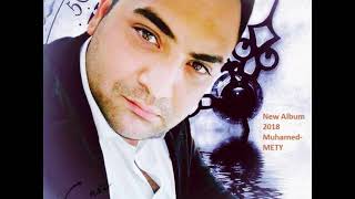 MUHAMED  METY  MO ZIVOTO RUMINGAN New ALBUM 2018 HIT [upl. by Neehsuan]