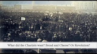 Chartism Bread and cheese or Revolution [upl. by Ennayar]