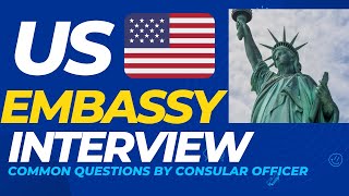 US EMBASSY INTERVIEW [upl. by Soluk]