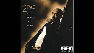 2Pac  Fck the World Explicit [upl. by Ahsilef901]