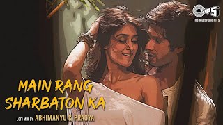 main rang sharbaton ka song slowed and reverb [upl. by Atul117]