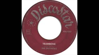 THE SPOTNICKS quotTRAMBONEquot 1963 NEW BALANCED STEREO REMIX [upl. by Nnaerb]