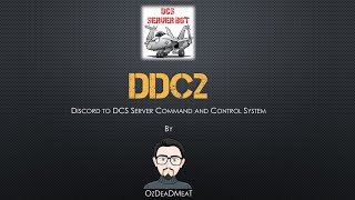 Introduction to Discord to DCS Command and Control DDC2 [upl. by Ecnaled]