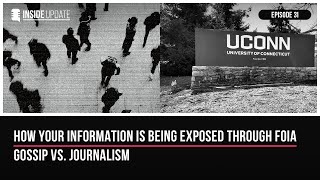 How your information is being exposed through FOIA  Gossip vs Journalism [upl. by Karlene564]