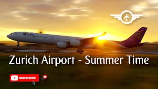 Zurich Airport  Summer Time [upl. by Dosia]