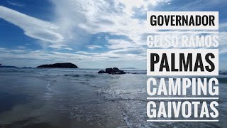 Governador Celso Ramos Praia de Palmas Camping Gaivotas [upl. by Clough]