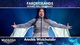 Annika Wickihalder  Light  Faroe Islands🇫🇴  National Final Performance  Worldvision 2025 [upl. by Alekim]