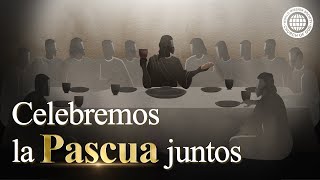 Pascua 2022 Las palabras que deseo decir a mis seres queridos ¿Podemos celebrar la Pascua juntos [upl. by Eyot248]