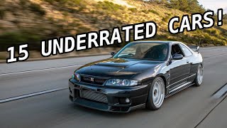 Top 15 Most UNDERRATED Cars In The Car Community [upl. by Ardnuhsal238]