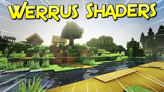 Werrus Shaders  Calidad Para Tu Aventura  Minecraft 1122 – 1165  Shader Review Español [upl. by Pittel]