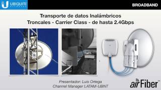 Ubiquiti airFiber “Enlaces PtP Troncales de Altas Capacidades” [upl. by Green]