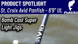 St Croix Avid Series Panfish Spinning Rod  ASPS69ULF  When To Use It [upl. by Roach]