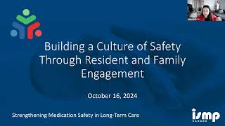 Building a Culture of Safety Through Resident and Family Engagement [upl. by Clive]