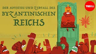 Aufstieg und Fall des Byzantinischen Reichs – Leonora Neville [upl. by Naitsirc812]