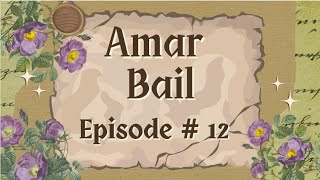 Novel amar bail  Episode  12  urdu novel  audio novel [upl. by Einneb]