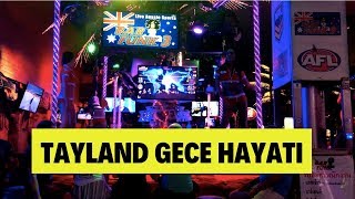 Tayland Gece Hayatı  Bildiğin Günah Ülkesi Bonus Video [upl. by Ecinom772]