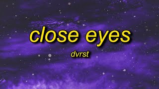 DVRST  Close Eyes Lyrics  megamind meme song name [upl. by Elia537]