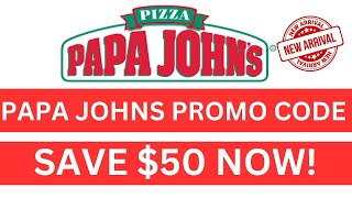 Papa Johns Promo Code  Promo Code Papa Johns 2023  Papa Johns Coupons 2023 [upl. by Barbur]