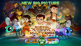 RECAP  Chhota Bheem Vs Kirmada Clash of Multiverse Part 2  New Big Picture Sunday1130AM POGO [upl. by Navac802]