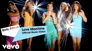 Girls Aloud  Love Machine Official Music Video [upl. by Olenolin]