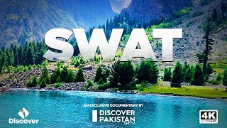 4K Exclusive Documentary On Swat Valley I Switzerland of the East I Discover Pakistan TV [upl. by Olaznog267]