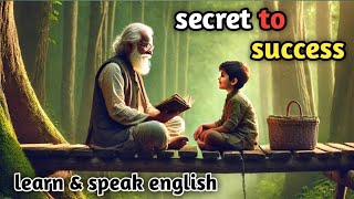 The Secret to Success  A Buddha Story For English Learners  Inspired By Rj [upl. by Aicirtak]