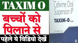 taxim o drops usesside effectdoseprice and review बच्चो को TAXIM O DROP क्यो पिलाते है [upl. by Assillam]