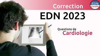 EDN 2023  Correction des questions de cardiologie [upl. by Hansen816]