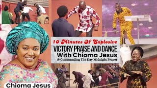 10 Minutes of Hot Victory Praise With Chioma Jesus Commanding the Day Prayer dunamis [upl. by Annaeiluj]