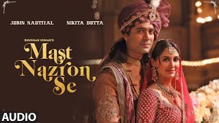 Mast Nazron Se  Official Music Video  Rochak K ft Jubin Nautiyal  New Hindi wedding Song [upl. by Tobin772]